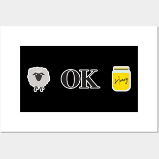 U OK Hun - Ewe OK Honey (Dark) Posters and Art